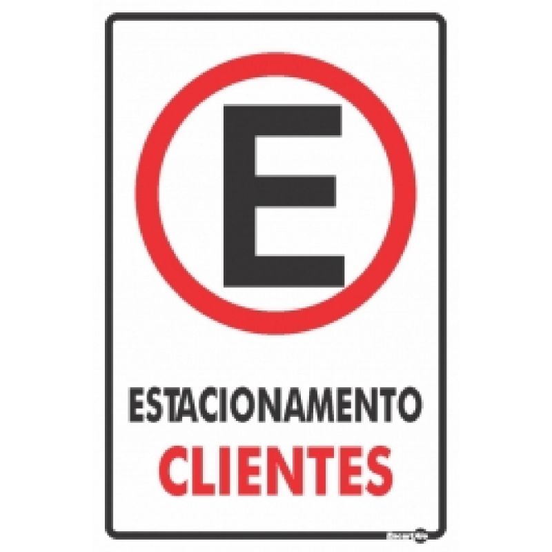 PLACA SINALIZAÇÃO ESTACIONAMENTO PARA CLIENTES PS02 ENCARTALE