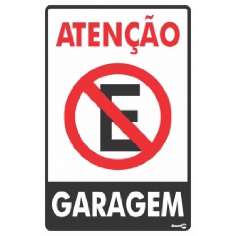 PLACA SINALIZAÇÃO ATENÇÃO GARAGEM PS04 ENCARTALE