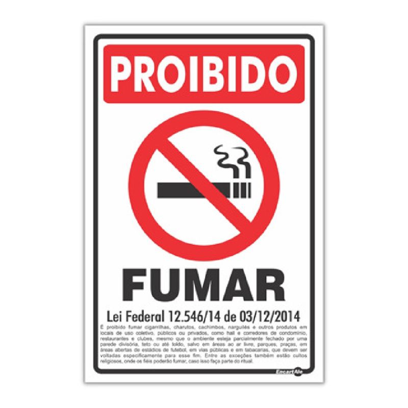 PLACA SINALIZAÇÃO PROIBIDO FUMAR COM LEI PS90 ENCARTALE