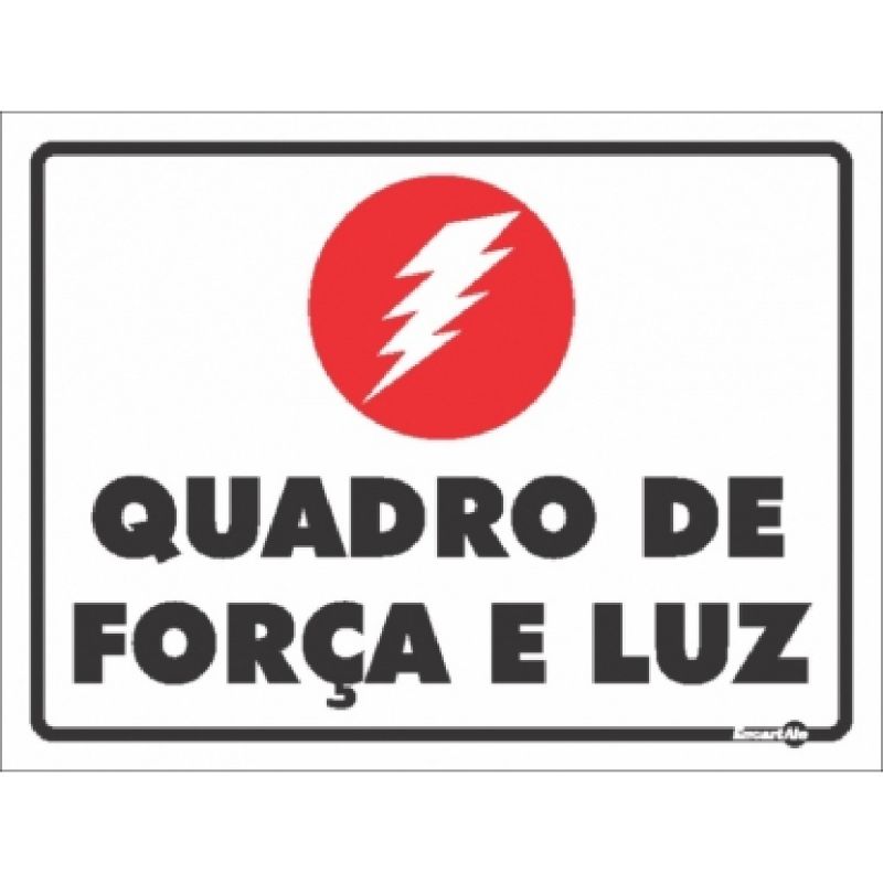 PLACA SINALIZAÇÃO QUADRO DE FORÇA E LUZ PS98 ENCARTALE