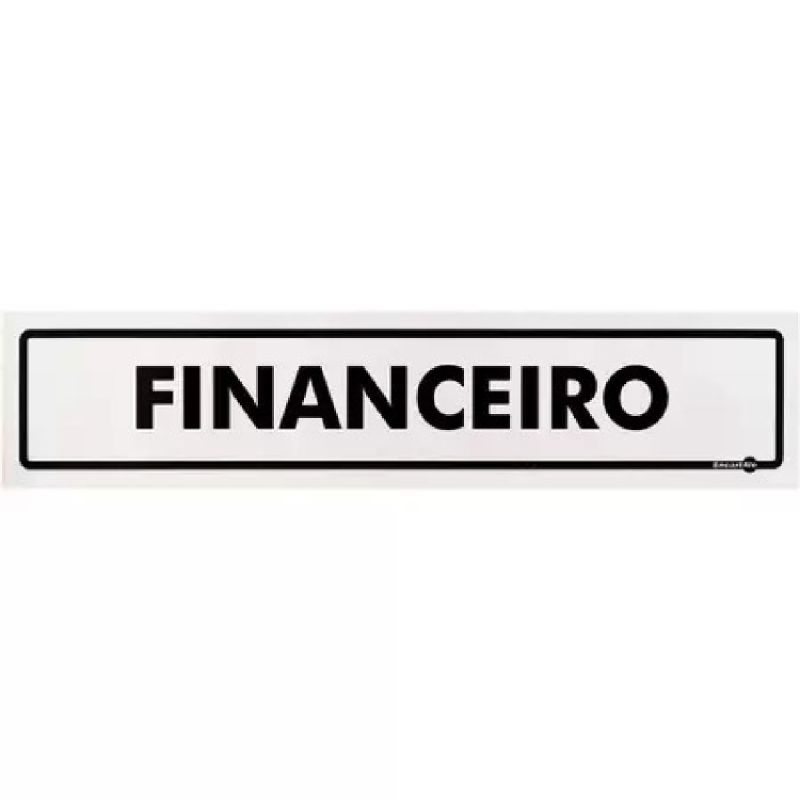 PLACA SINALIZAÇÃO FINANCEIRO PS56 ENCARTALE