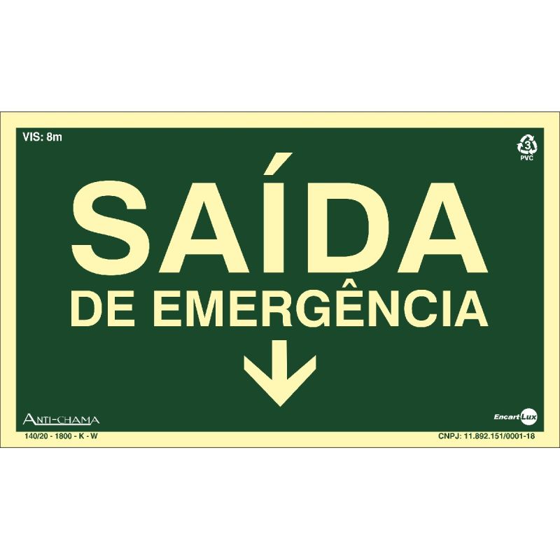 PLACA SINALIZAÇÃO SAÍDA PARA BAIXO FOTOLUMINESCENTE PAF318F ENCARTALE